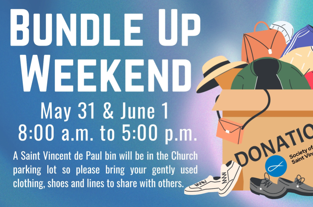 SJr SVDP Bundle up weekend May, June 2025